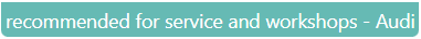 Label recommended for service and workshops - Audi
